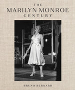 The Marilyn Monroe Century: From Norma Jeane to Icon
